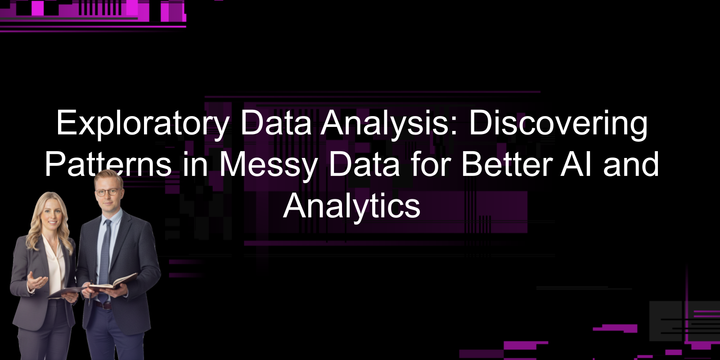 The fun part: discovering patterns in messy data.